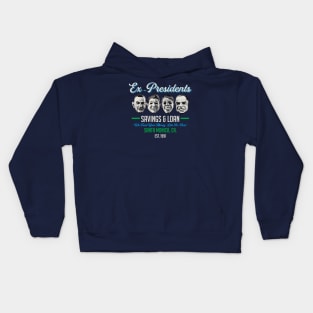 Ex Presidents Savings & Loans Kids Hoodie